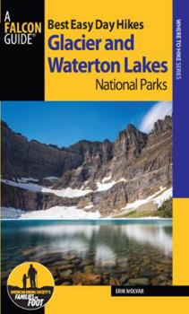 Paperback Best Easy Day Hikes Glacier and Waterton Lakes National Parks Book