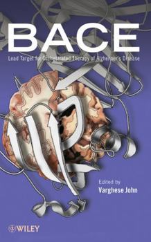 Hardcover Bace: Lead Target for Orchestrated Therapy of Alzheimer's Disease Book