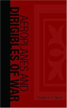 Paperback Aeroplanes and Dirigibles of War Book