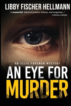 An Eye for Murder - Book #1 of the Ellie Foreman