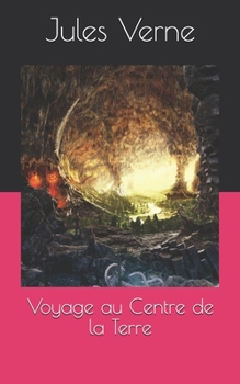 Paperback Voyage au Centre de la Terre [French] Book