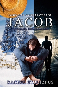 Paperback Lancaster Amish Prayer for Jacob Book