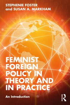 Paperback Feminist Foreign Policy in Theory and in Practice: An Introduction Book