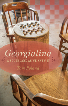 Paperback Georgialina: A Southland as We Knew It Book