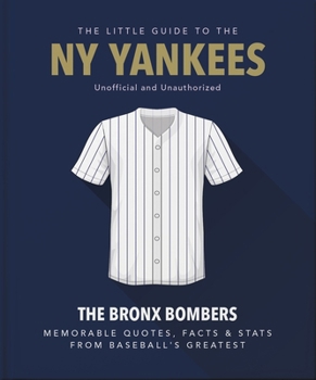 Hardcover The Little Guide to NY Yankees Book