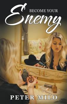 Paperback Become Your Enemy Book