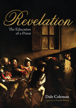Paperback Revelation: The Education of a Priest Book
