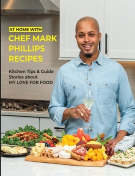 Paperback At Home with Chef Mark Phillips: Paperback Book