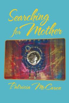 Paperback Searching for Mother Book