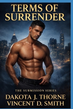 TERMS OF SURRENDER: A JAMES STEELE NOVEL