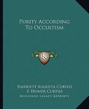Purity According To Occultism
