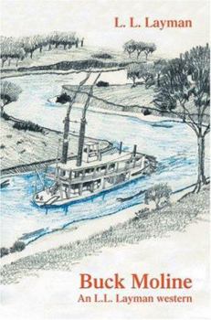 Paperback Buck Moline: An L.L. Layman western Book