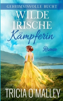 Paperback Wilde irische Kämpferin [German] Book