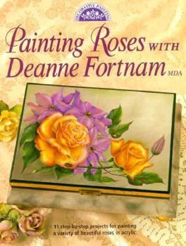 Paperback Painting Roses with Deanne Fortnam Book