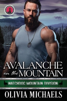 Paperback Avalanche on the Mountain: Watchdog Mountain Division Book 6 Book