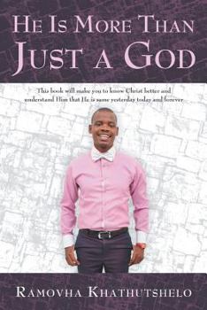 Paperback He Is More Than Just a God Book