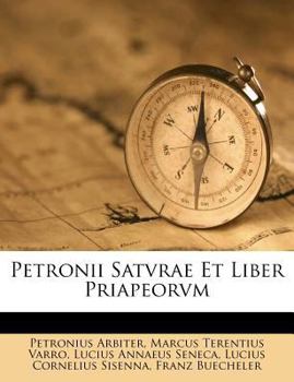 Paperback Petronii Satvrae Et Liber Priapeorvm [Latin] Book