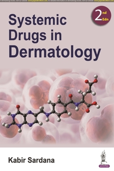 Paperback Systemic Drugs in Dermatology Book