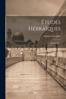 Paperback Études Hébraïques: Grammaire... [French] Book