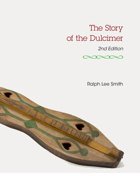 Paperback The Story of the Dulcimer Book