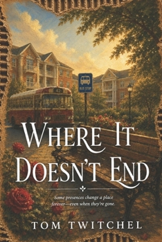 Paperback Where It Doesn't End Book