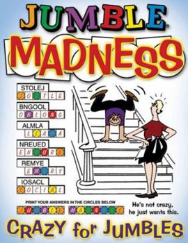 Paperback Jumble(r) Madness: Crazy for Jumbles(r) Book