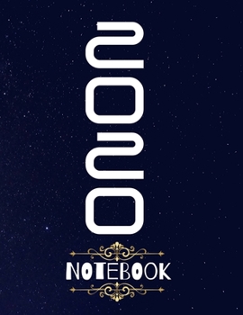 Paperback Notebook 2020: Blank Notebook & Journal: Blank Notebook for Class of 2020 Seniors, 2020 Graduation Gift, Lined Journal (8.5" x 11") 1 Book