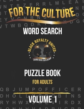 Paperback For The Culture: Crossword Puzzle Book for Adults Book