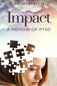 Paperback Impact: A Memoir of PTSD Book