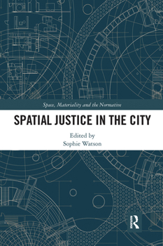 Paperback Spatial Justice in the City Book
