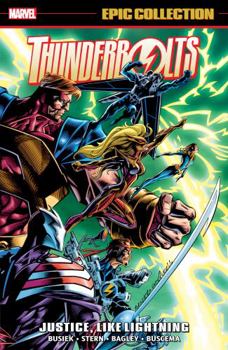 Paperback Thunderbolts Epic Collection: Justice, Like Lightning Book