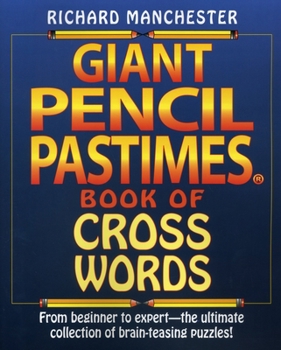 Paperback Giant Pencil Pastimes Book of Crosswords Book