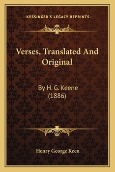 Paperback Verses, Translated And Original: By H. G. Keene (1886) Book