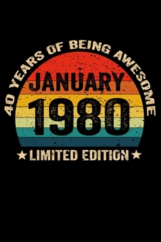 January 1980 Limited Edition 40 Years of Being Awesome: Vintage Sun 40 Years Old 40th Birthday & Anniversary Blank Lined Writing Notebook Journal for 40th Birthday Anniversary Gift