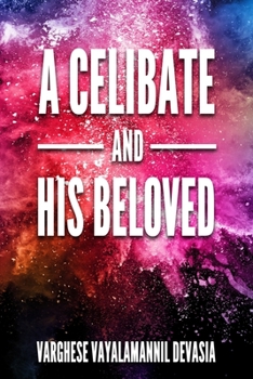 Paperback A Celibate and His Beloved Book