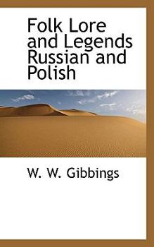 Paperback Folk Lore and Legends Russian and Polish Book