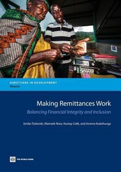 Paperback Making Remittances Work: Balancing Financial Integrity and Inclusion Book