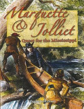 Paperback Marquette and Jolliet: Quest for the Mississippi Book