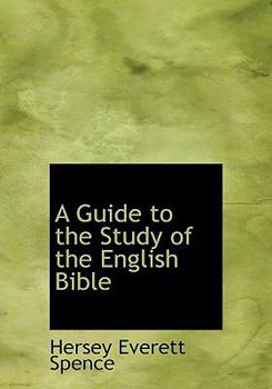 A Guide to the Study of the English Bible