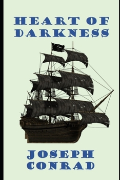 Paperback Heart of Darkness by Joseph Conrad (Annotated) Book