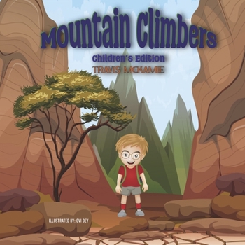 Paperback Mountain Climbers: Children's Edition Book