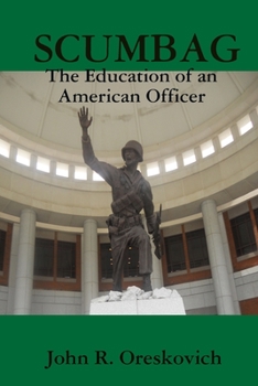 Paperback Scumbag: The Education of an American Officer Book
