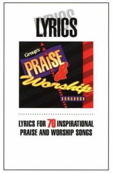 Paperback The Group Praise & Worship Songbook-Lyrics Book