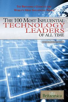 Library Binding The 100 Most Influential Technology Leaders of All Time Book