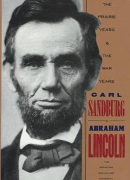 Hardcover Abraham Lincoln: The Prairie Years & the War Years Book