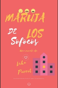 Paperback Maruja de los sofocos [Spanish] Book