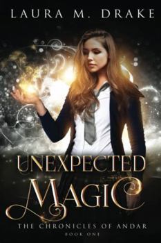 Paperback Unexpected Magic (The Chronicles of Andar) Book