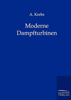 Paperback Moderne Dampfturbinen [German] Book