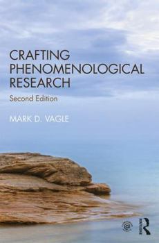 Paperback Crafting Phenomenological Research Book