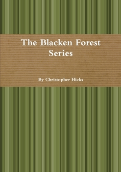 Paperback The Blacken Forest Series Book